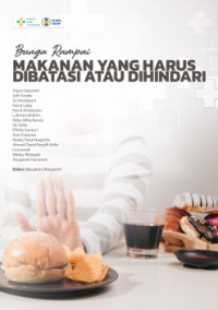 Image of BUNGA RAMPAI 
MAKANAN YANG HARUS DIBATASI ATAU 
DIHINDARI