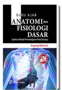 Image of Buku Ajar Anatomi & Fisiologi Dasar