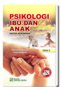 Image of Psikologi Ibu Dan Anak (Untuk Kebidanan)