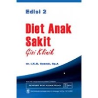 Image of Diet Anak Sakit: Gizi Klinik ed.2