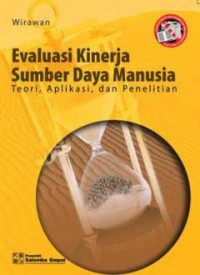 Image of Evaluasi Kinerja Sumber Daya Manusia :Teori, Aplikasi, dan Penelitian