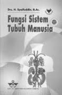 Image of Fungsi Sistem Tubuh Manusia