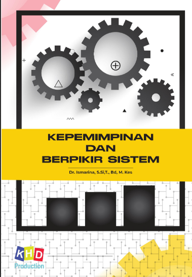 Kepemimpinan dan Berpikir Sistem