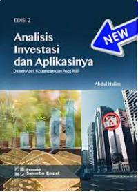 Image of Analisis Investasi dan Aplikasinya Dalam Aset Keuangan dan Aset Riil