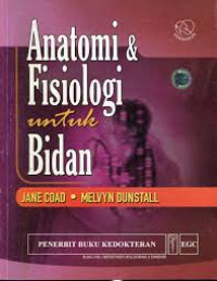 Image of Anatomi dan Fisiologi Untuk Bidan
