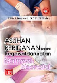 Image of Asuhan Kebidanan Terkini Kedaruratan Maternal & Neonatal