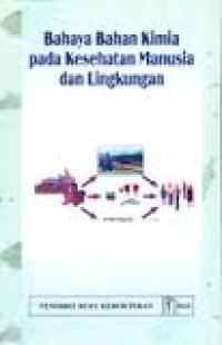Image of Bahaya Bahan Kimia Pada Kesehatan Manusia & Lingkungan