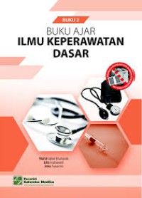 Image of Buku Ajar Ilmu Keperawatan Dasar Buku 2