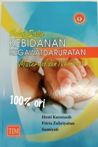Image of Buku Saku Kebidanan Kegawatdaruratan Maternal dan Neonatal