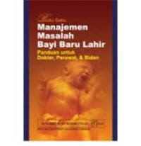 Image of Buku Saku Manajemen Masalah Bayi Baru Lahir