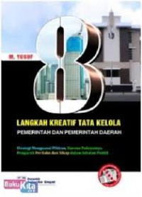 Image of Delapan Langkah Kreatif Tata Kelola Pemerintah dan Pemerintah Daerah