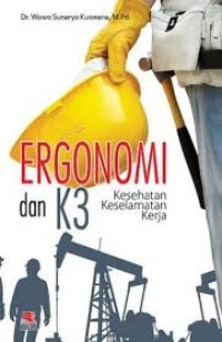 Image of Ergonomi dan K3 ( Kesehatan Keselamatan Kerja )