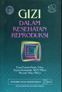 Image of Gizi Dalam Kesehatan Reproduksi