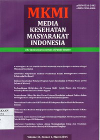 Image of MKMI ( Media Kesehatan Mayarakat Indonesia ): The Indonesian Journal of Public Health Vol. 11 No. 1 Maret 2015