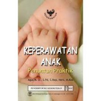 Image of Keperawatan Anak: Penuntun Praktik