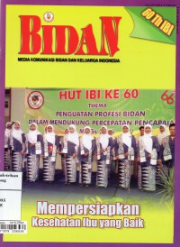 Image of Majalah Bidan: Media Komunikasi Bidan dan Keluarga Indonesia vol.xv no.5 tahun 2011