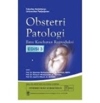 Image of Obstetri Patologi: Ilmu Kesehatan Reproduksi