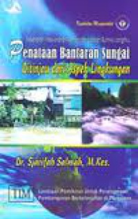 Image of Penataan Bantaran Sungai Ditinjau Dari Aspek Lingkungan