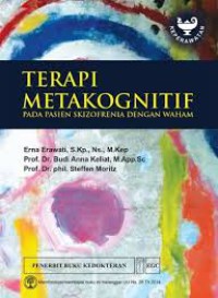 Image of Terapi Metakognitif:Pada Pasien Skizofrenia Dengan Waham