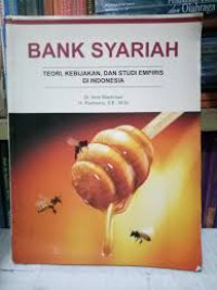 Image of Bank syariah :Teori, Kebijakan, dan Studi Empiris Di Indonesia