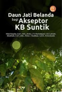 Image of Daun Jati Belanda Bagi Akseptor KB Suntik