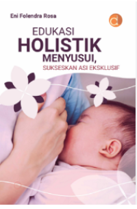 Image of Edukasi holistik menyusui, sukseskan ASI eksklusif