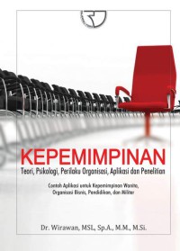 Image of Kepemimpinan :Teory,Psikologi,Perilaku Organisasi Aplikasi dan Penelitian