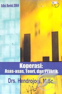 Image of Koperasi :Asas-Asas, Teori, dan Praktek