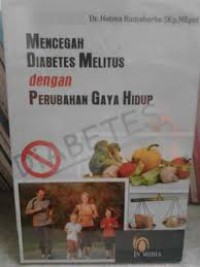 Image of Mencegah Diabetes Melitus Dengan Perubahan Gaya Hidup