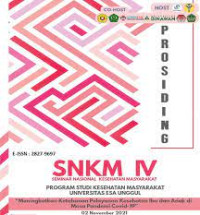 Image of Prosiding SNKM IV : Meningkatkan Ketahanan Pelayanan Kesehatan Ibu dan Anak Masa Pandemi Covid 19