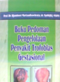Image of Buku Pedoman Penyakit Trofoblas Gestasional