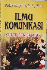 Image of Ilmu Komunikasi Suatu Pengantar