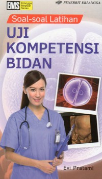Image of UJI KOMPETENSI BIDAN: SOAL-SOAL LATIHAN