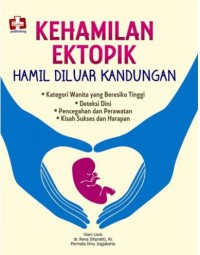Image of Kehamilan Ektopik, Hamil di Luar Kandungan