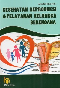 Image of KESEHATAN REPRODUKSI & PELAYANAN KELUARGA BERENCANA
