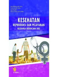 Image of KESEHATAN REPRODUKSI DAN PELAYANAN KB