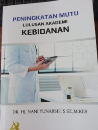 Image of Peningkatan Mutu Lulusan Akademika Kebidanan