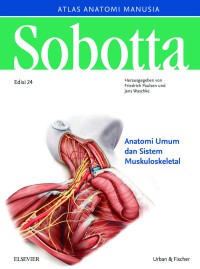 Image of Sobotta Atlas Anatomi Manusia:Anatomi Umum dan Sistem Muskuloskeletal