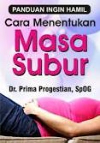 Image of Panduan Ingin Hamil Cara menentukan masa Subur