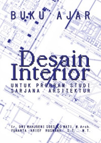 Image of Buku ajar desain interior : untuk program studi sarjana arsitektur