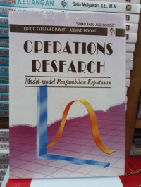 Image of Operations Research Model Model Pengambilan Keputusan