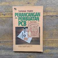 Image of Tuntunan Praktis Perancangan Dan Pembuatan PCB